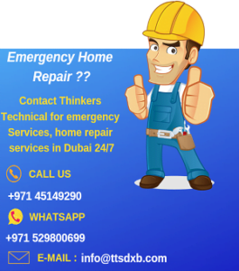 emergency home repair - contact thinkers technical dubai